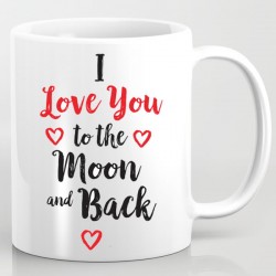 I love you to the moon and back mug