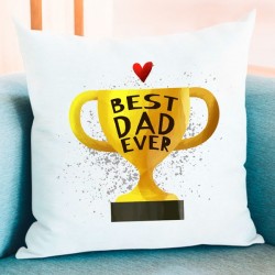 Best dad ever cushion with filler