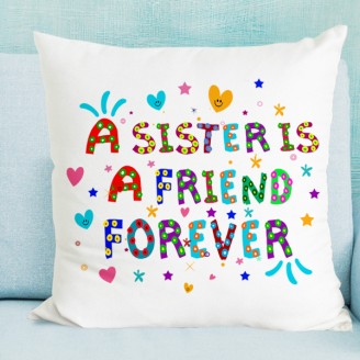 Sister is Friend forever Cushion with Filler Rakhi Gifts Delivery Jaipur, Rajasthan