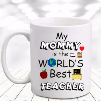 Mommy is the worlds best teacher Teachers day gifts  Delivery Jaipur, Rajasthan